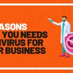 reasons why you needs antivirus for your business featured