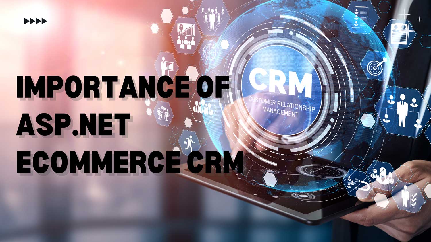 importance of asp net ecommerce crm featured