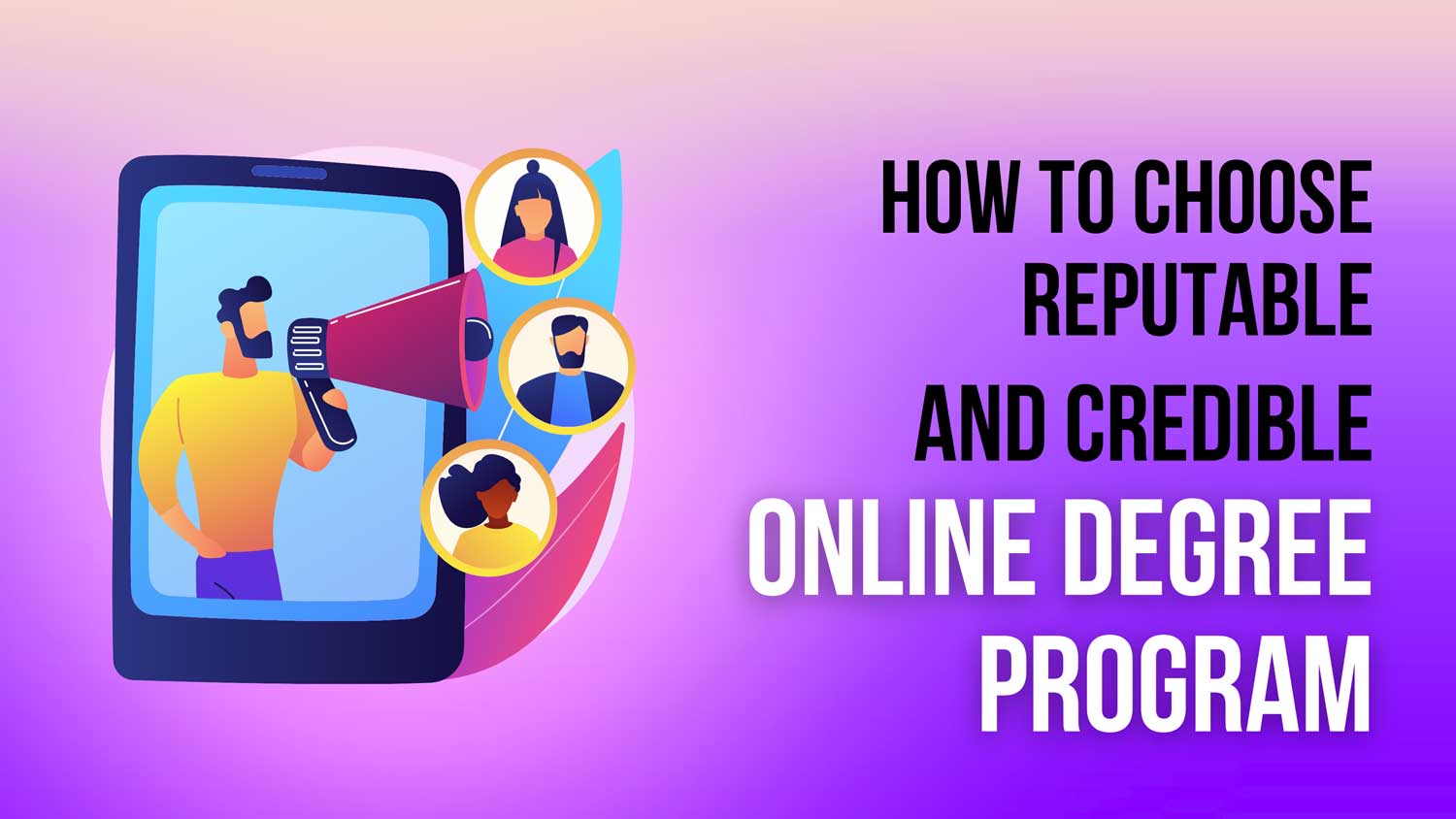 choose reputable and credible online degree program featured