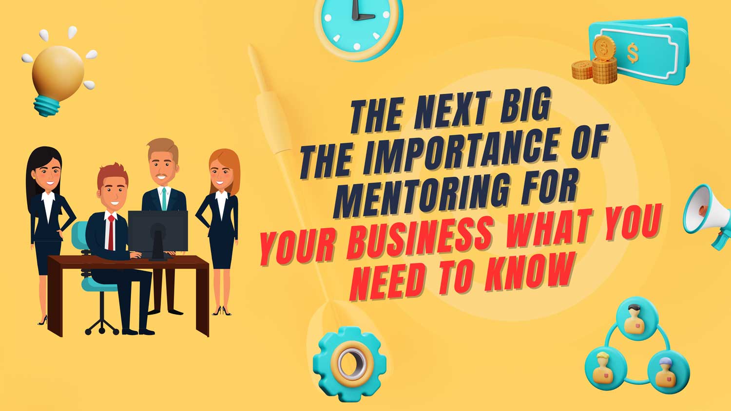 importance of mentoring for your business featured