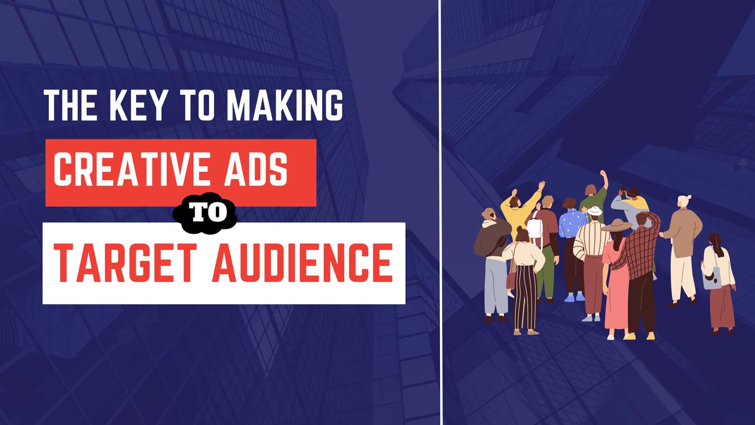 key to making creative ads to target audience featured